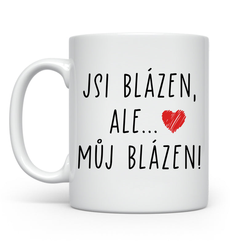 Jsi blazen