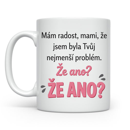 Byla jsem tvůj nejmenší