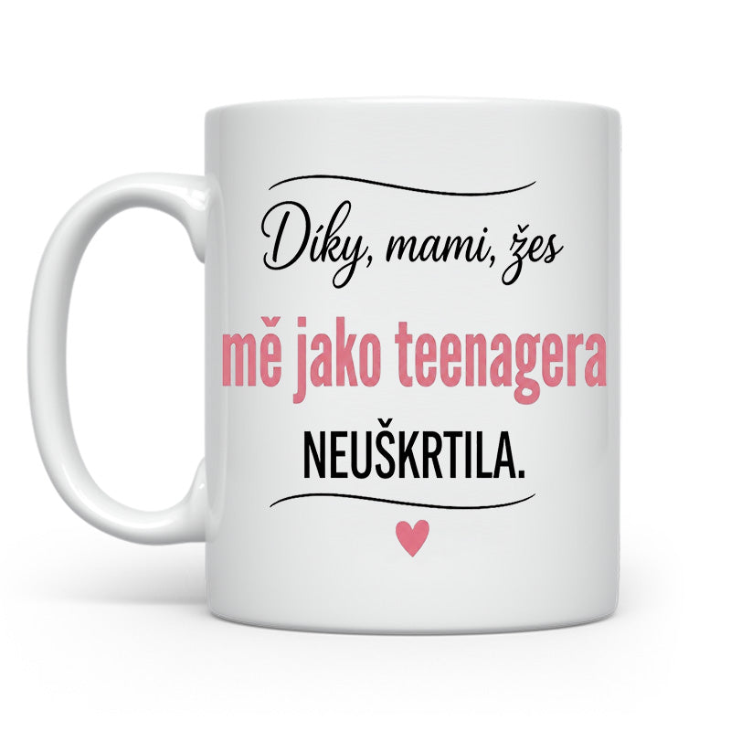 Díky že jsi neuškrtila