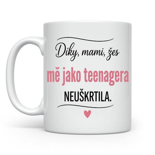 Díky že jsi neuškrtila