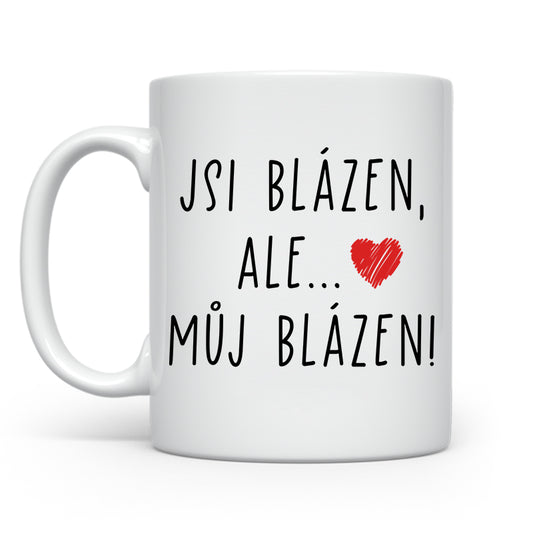 Jsi blazen