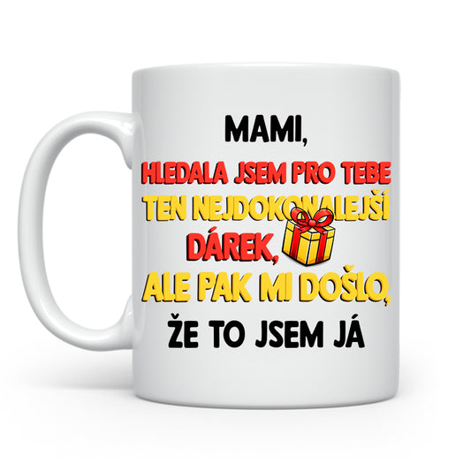 Mami, hledala jsem