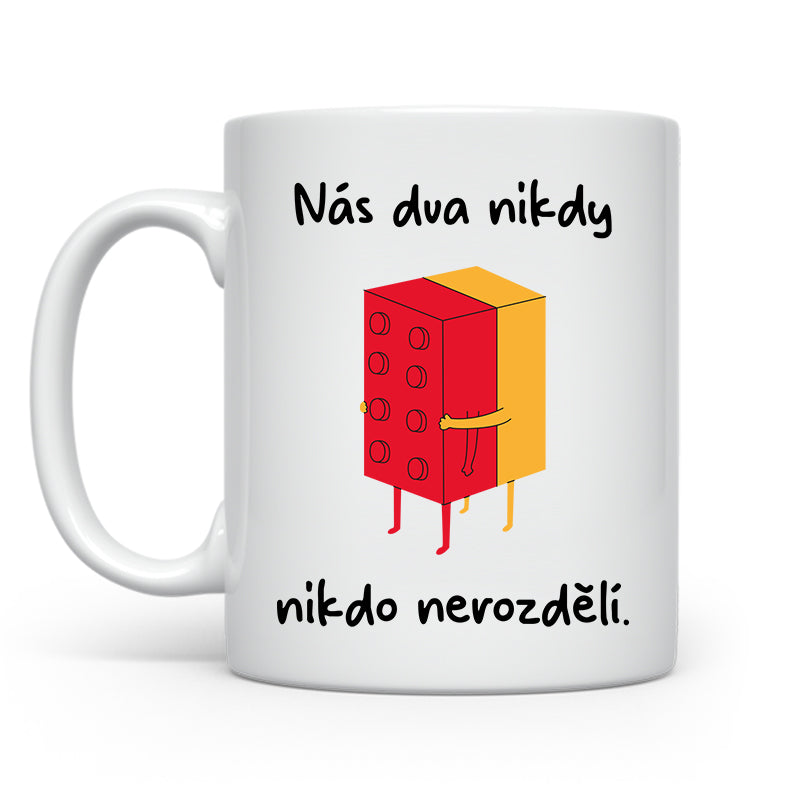 Nas dva nikdy