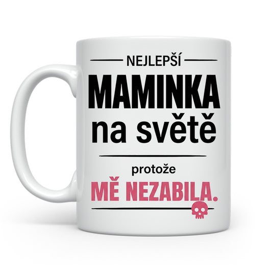 Nejlepší maminka na světě