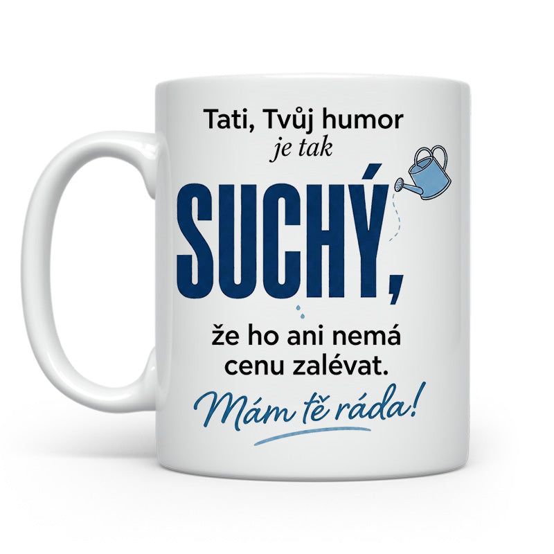 Tati Tvůj humor je tak