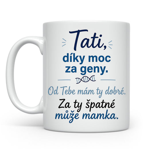 Tati díky moc za geny